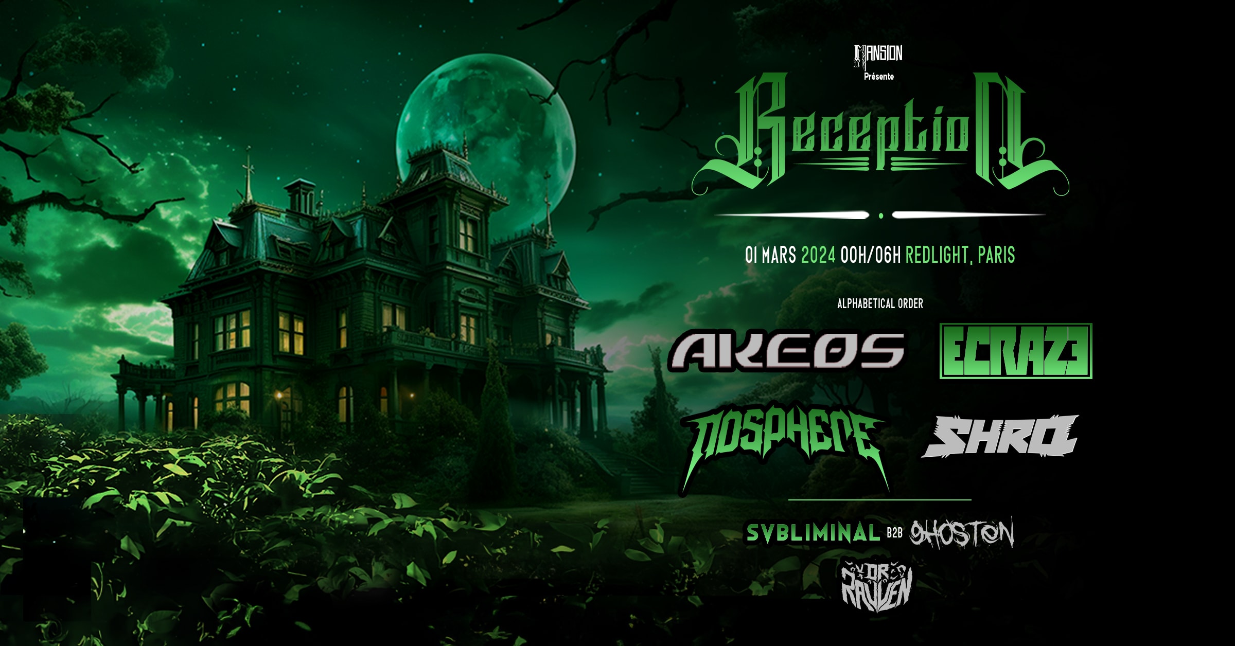 Reception #3 : Akeos - Ecraze - Nosphere - Shrq & More