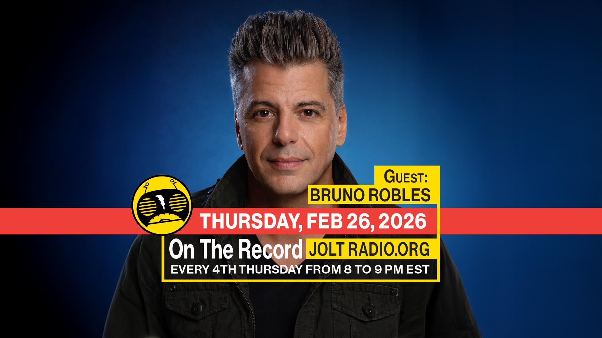 Jolt Radio: On The Record ( Guest: Bruno Robles )