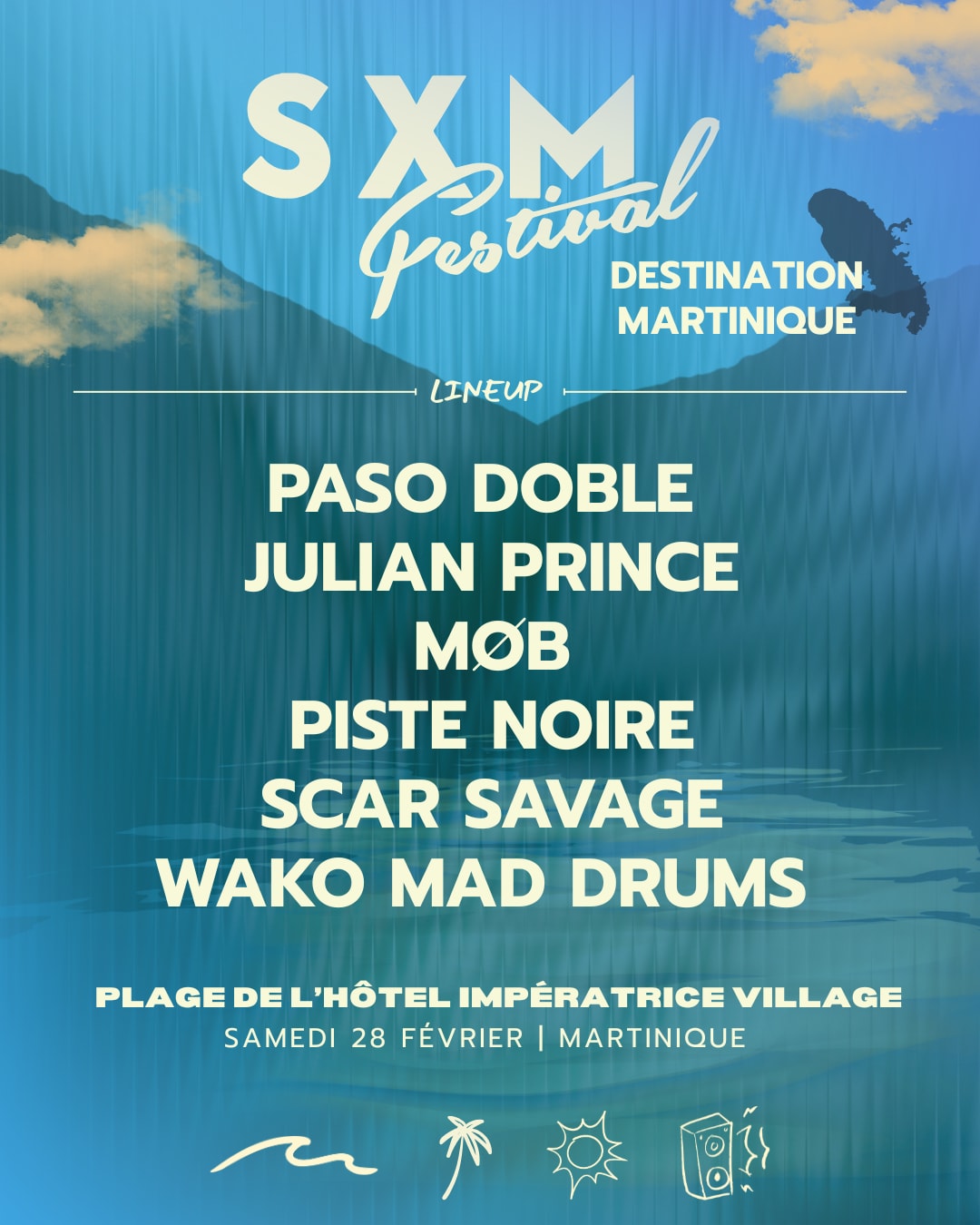 Solar & Sxm Festival Présente : Destination Sxm · Martinique