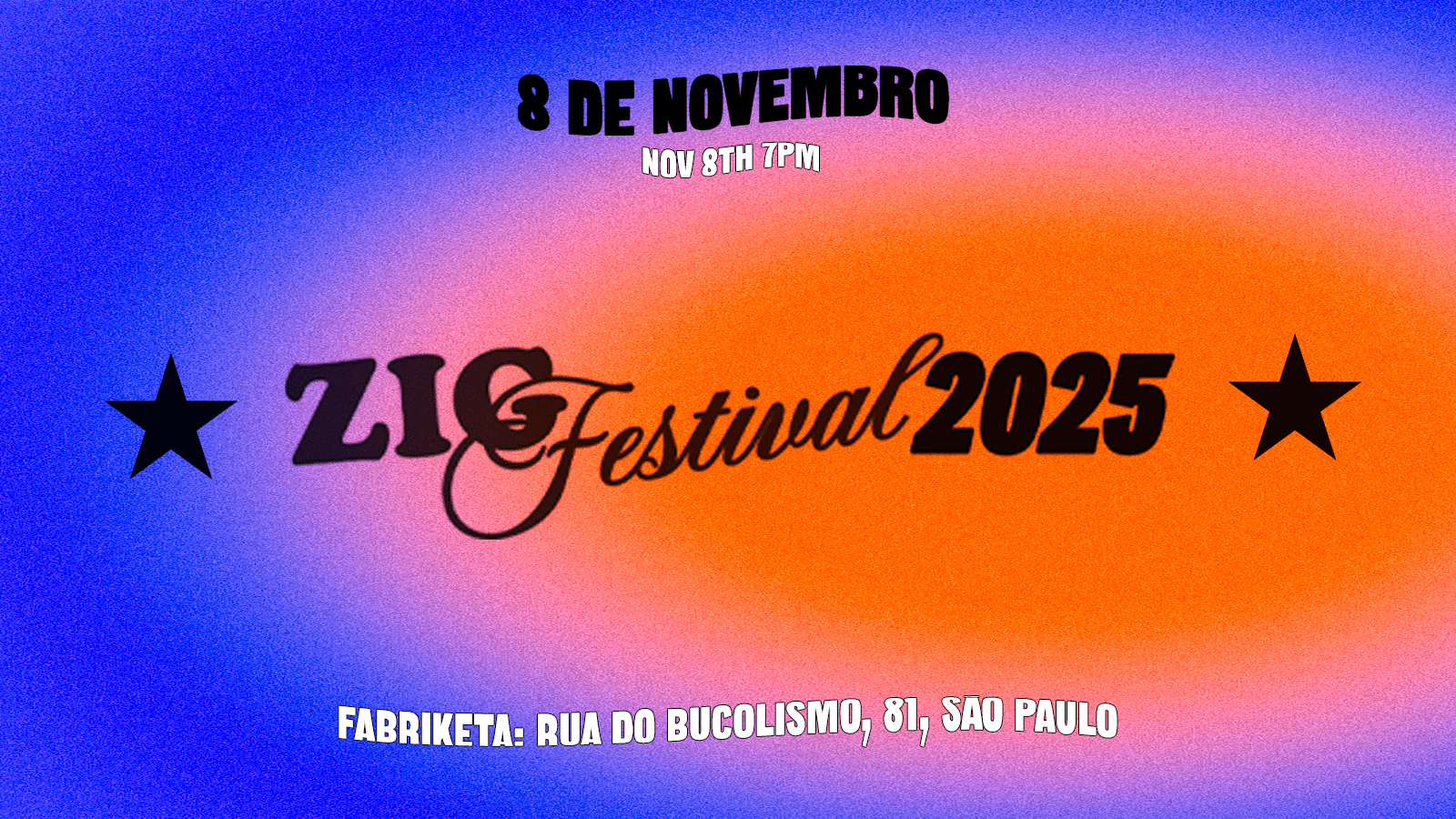 Zig Festival 2025: 8/11 São Paulo