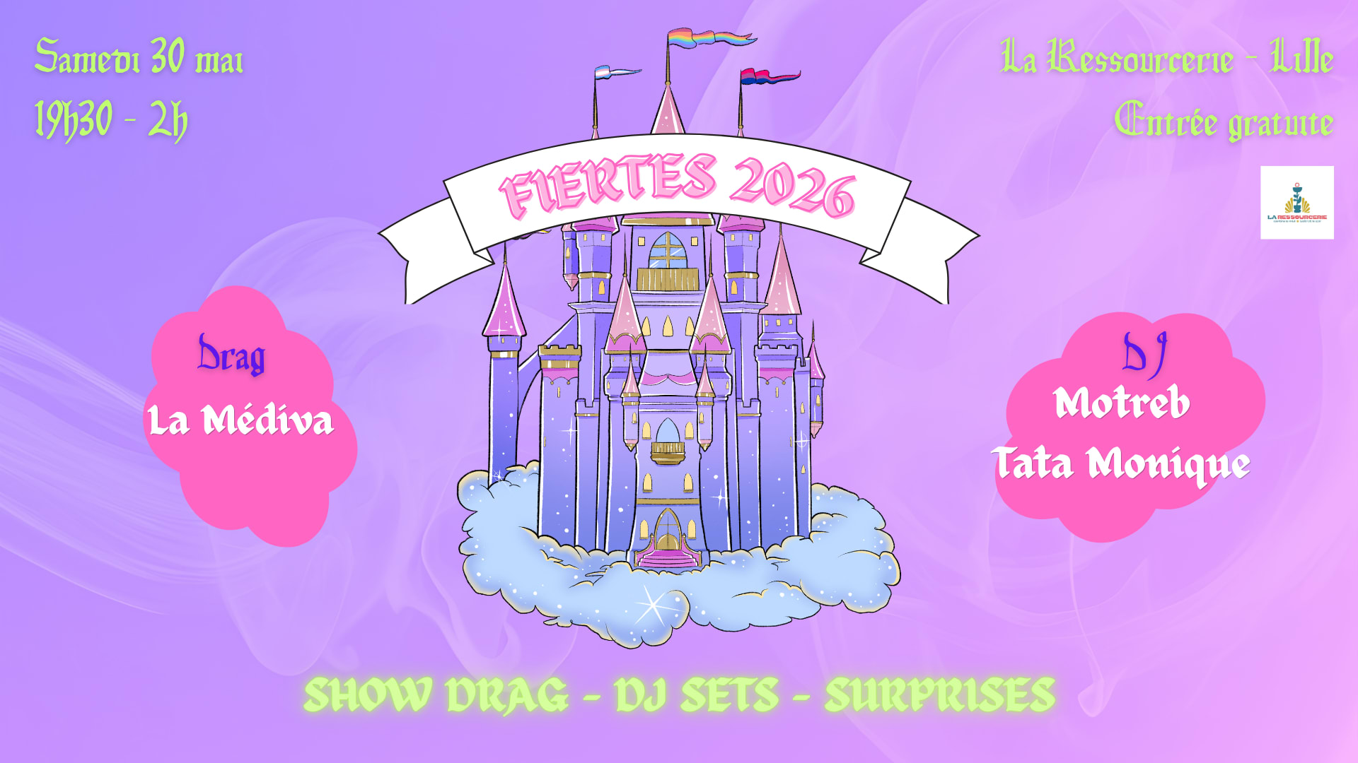 Fiertes 2026 / Drag Show & Dj Sets @ La Ressourcerie
