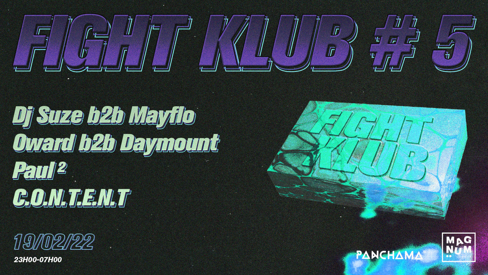 Fight Klub #5- Dj Suze B2b Mayflo, Oward B2b Daymount, Paul², Content