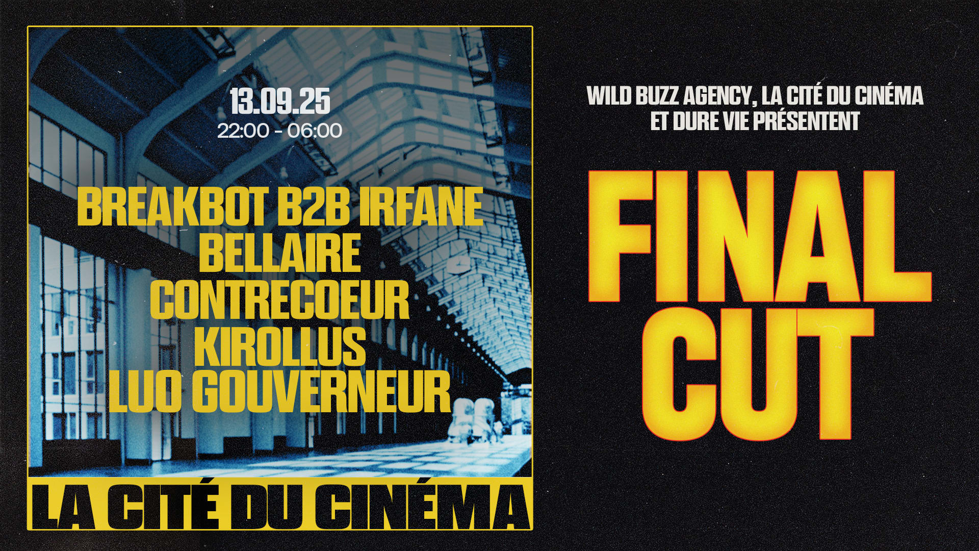 Final Cut • Cité Du Cinéma : Breakbot & Irfane, Bellaire