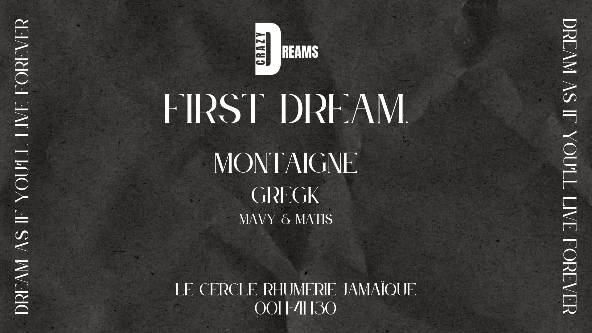 Crazydreams X Montaignemusic