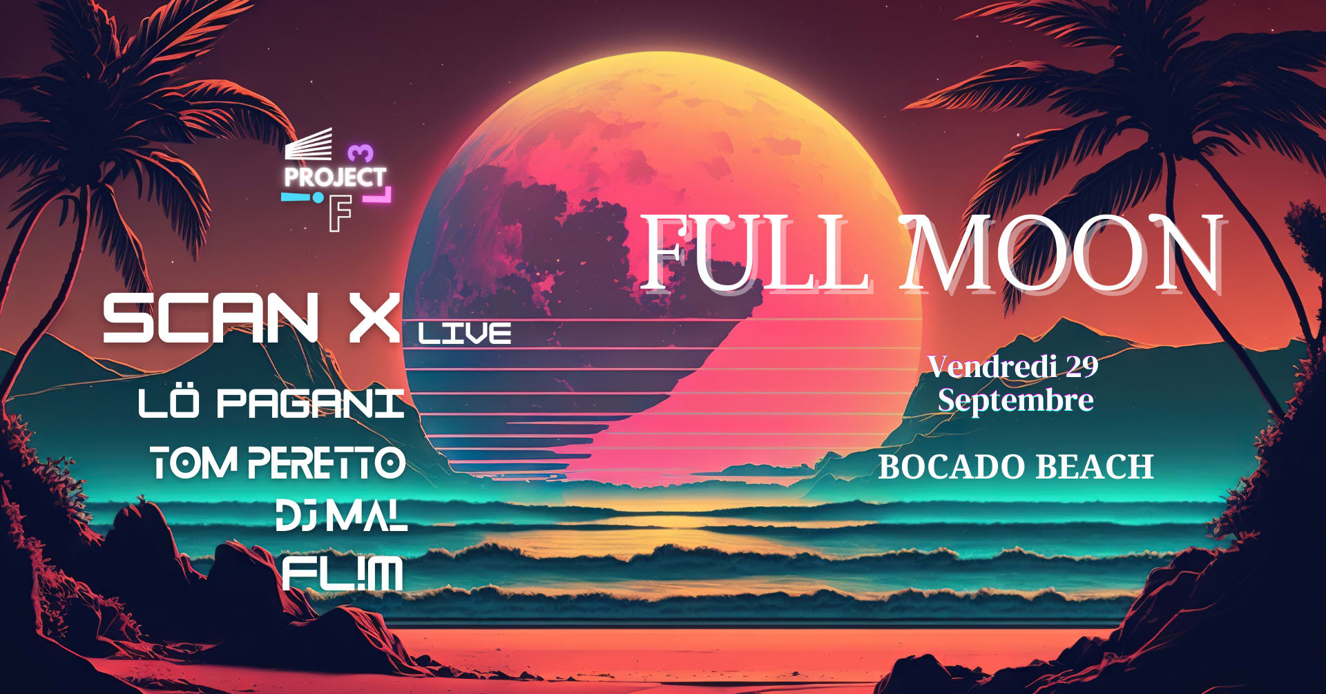 Full Moon - Scan X, Fl!M, Tom Peretto, Lö Pagani,  Dj Mal