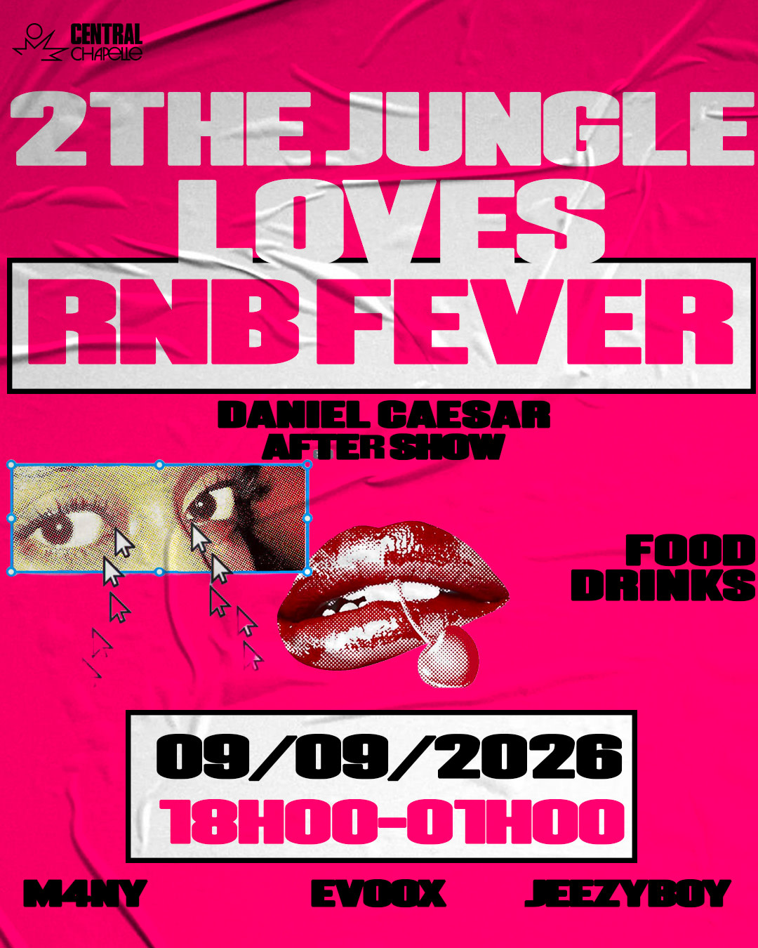 2the Jungle Loves R&B Fever — Central Chapelle