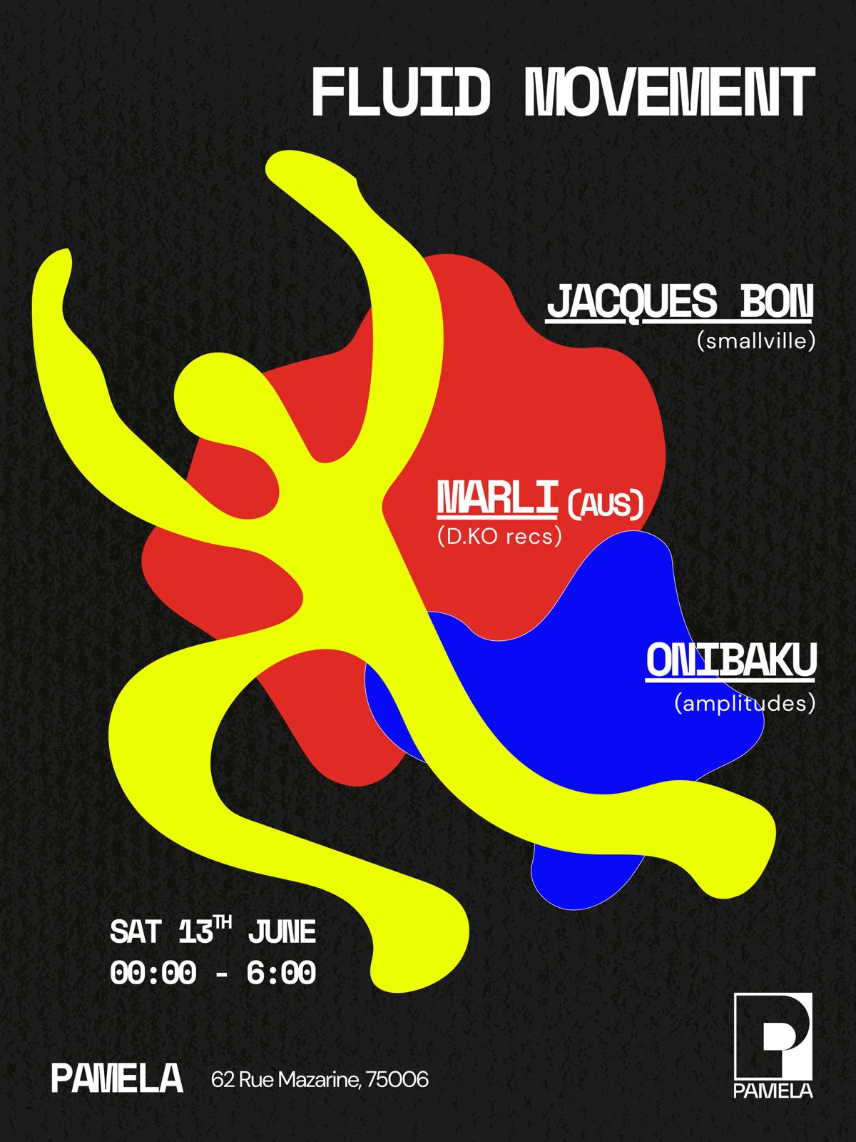 Fluid Movement - Marli, Jacques Bon, Onibaku