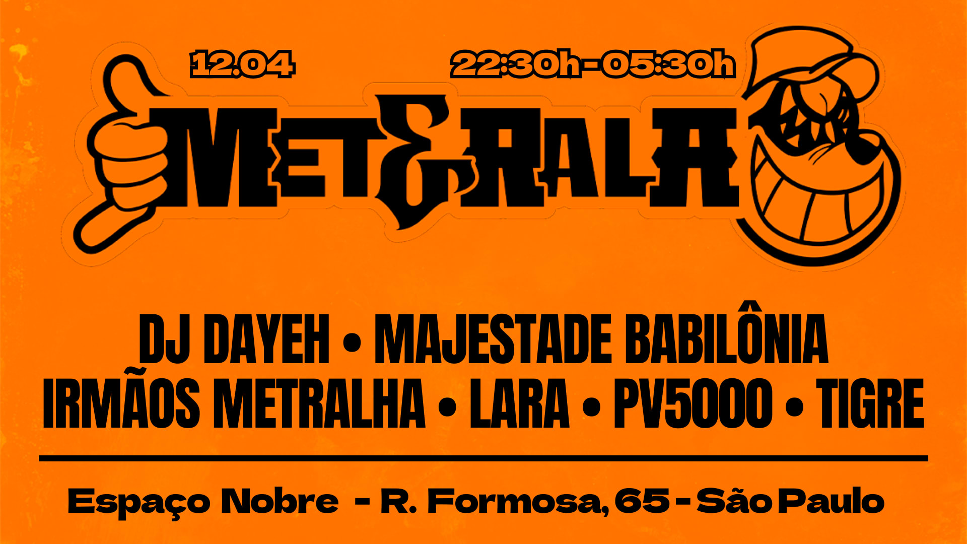 Met&Rala No Espaço Nobre