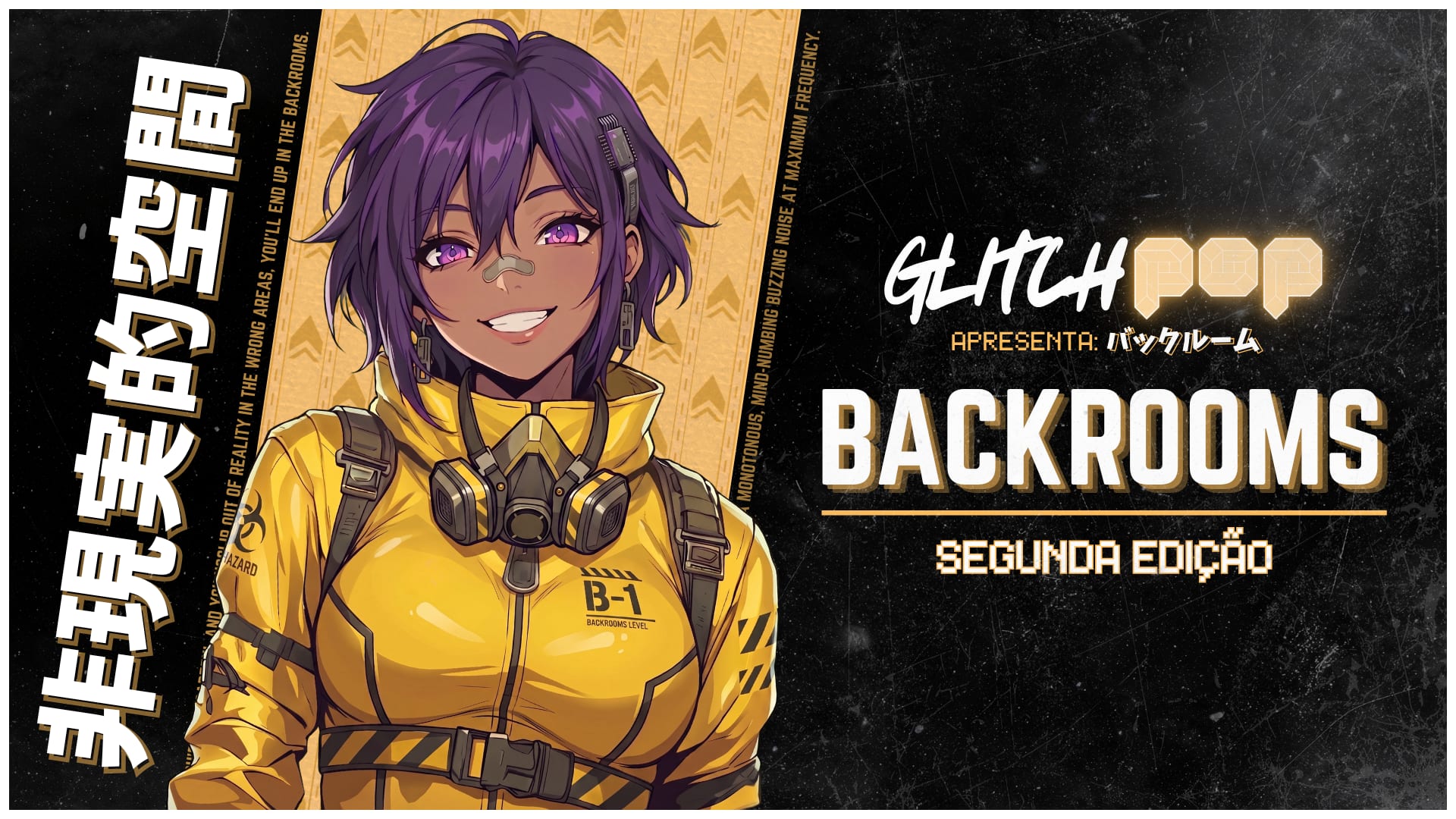 Glitch Pop: Backrooms — Edição 2026 — Open Bar
