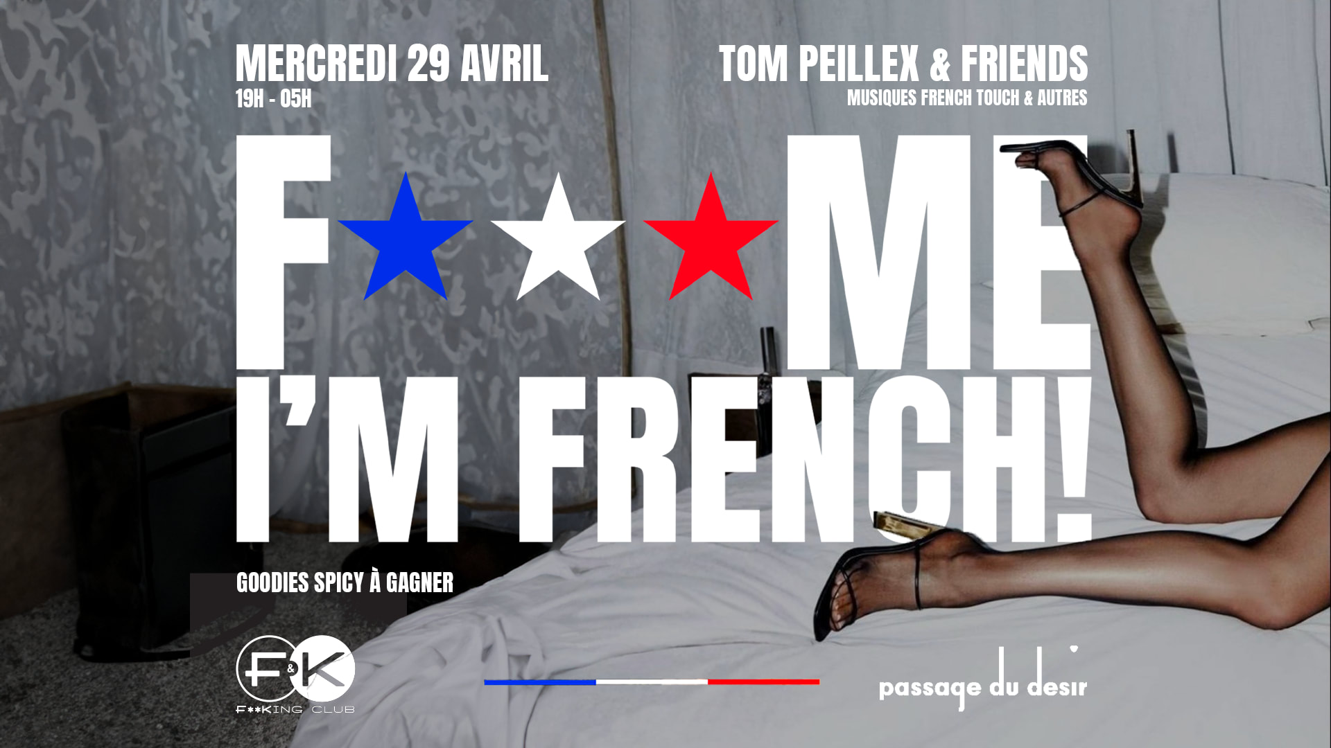 F*** Me I’M French - Édition Désir