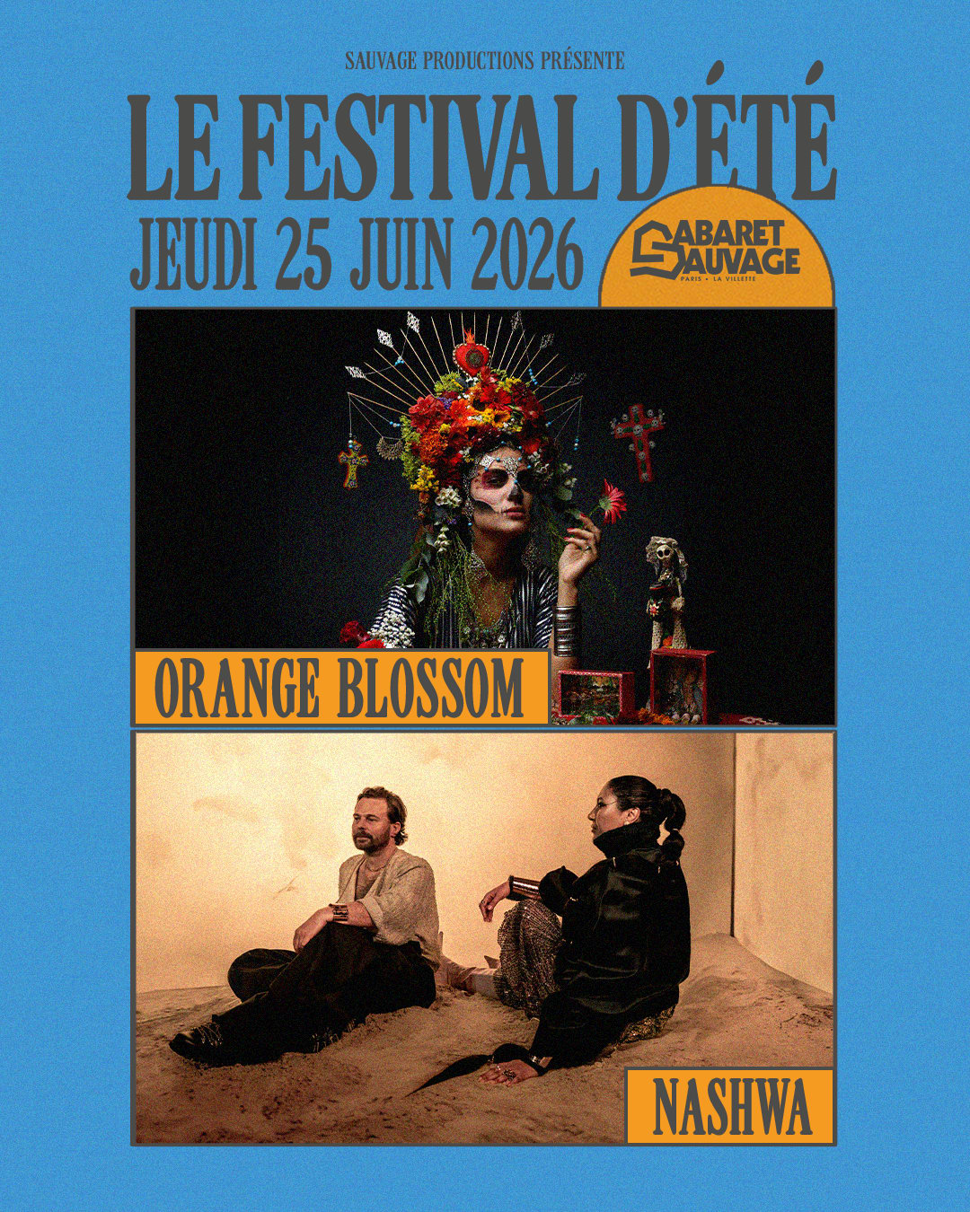 Festival D’Été • Orange Blossom I Nashwa