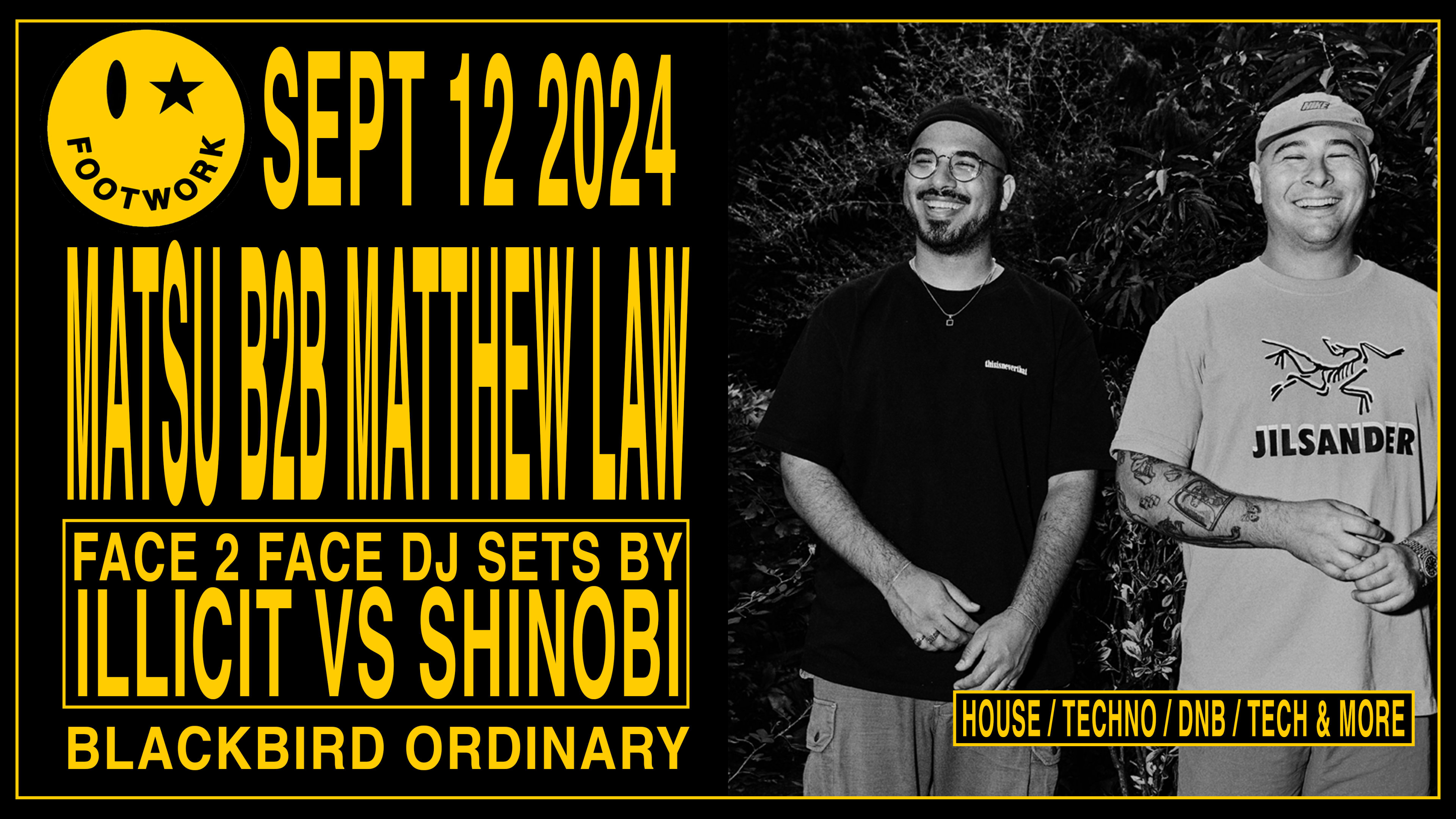 Footwork - Matsu B2b Matthew Law