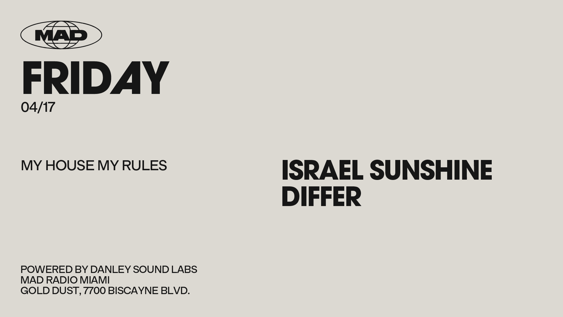 My House My Rules: Israel Sunshine, Differ