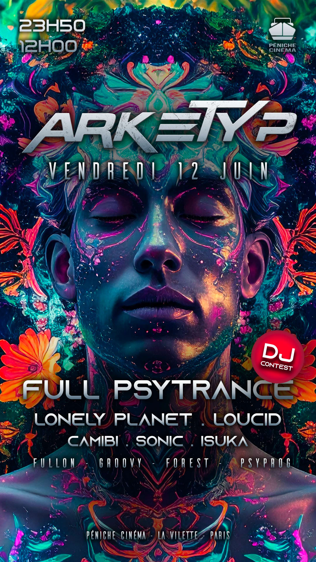 Arketyp X Péniche: Full Psytrance