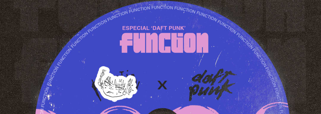 Function Especial Daft Punk
