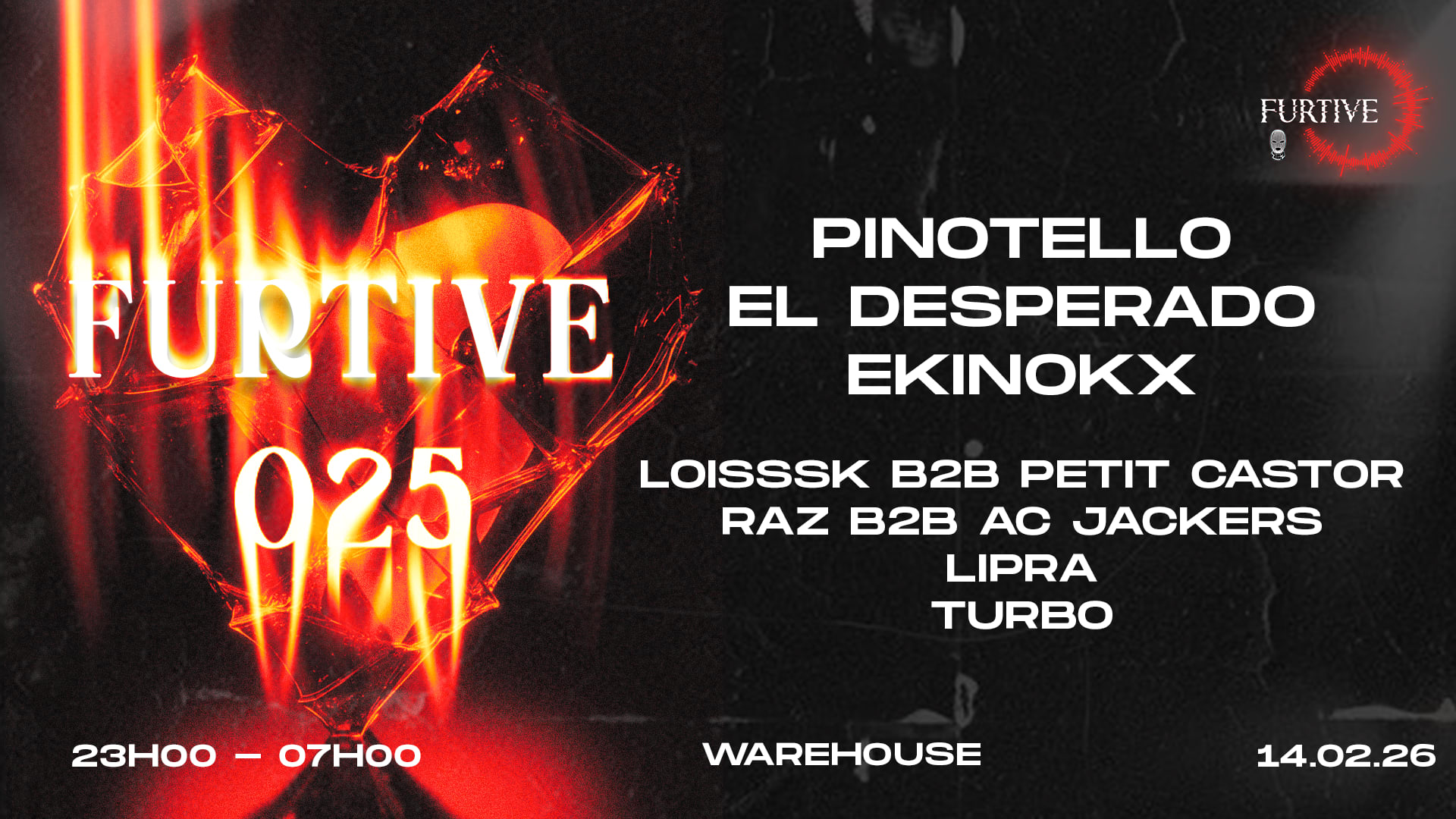[Sold Out] Furtive 25 - Warehouse
