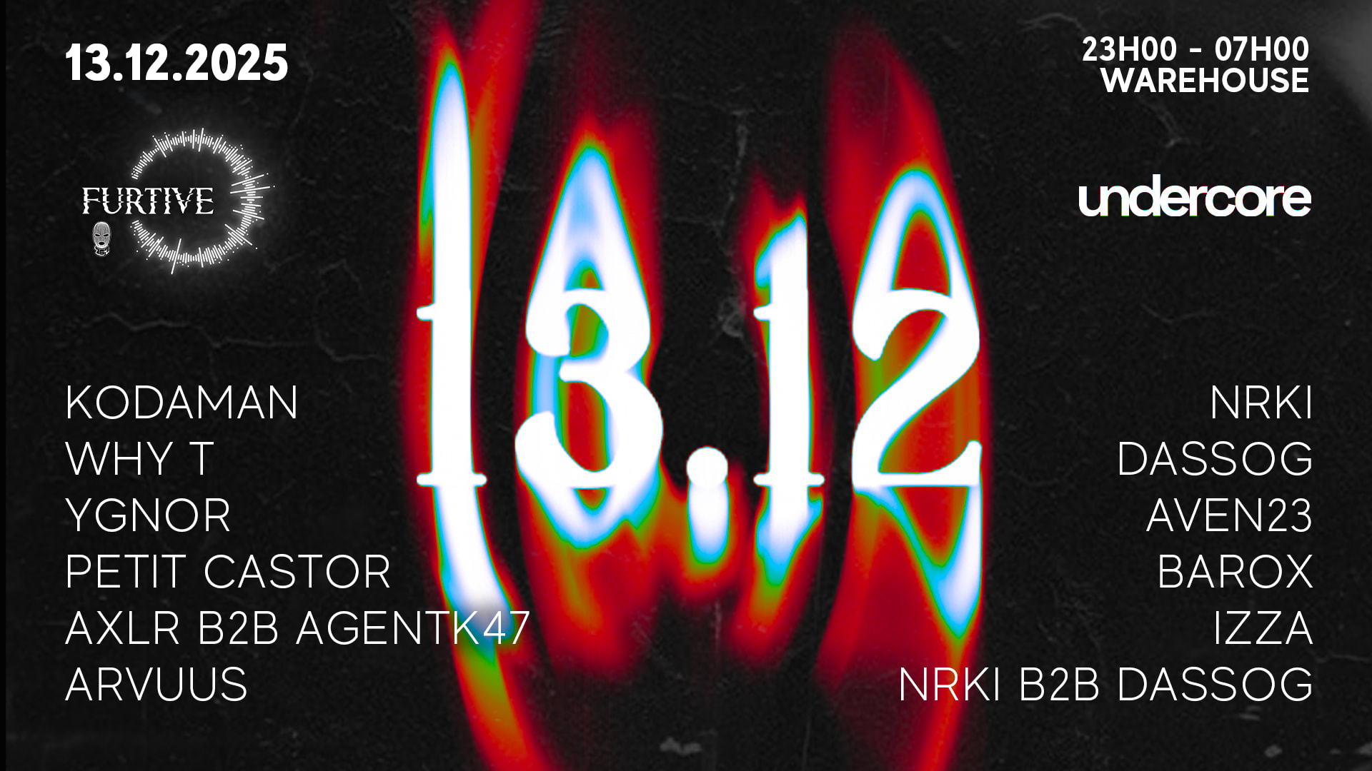 Furtive X Undercore : 13.12