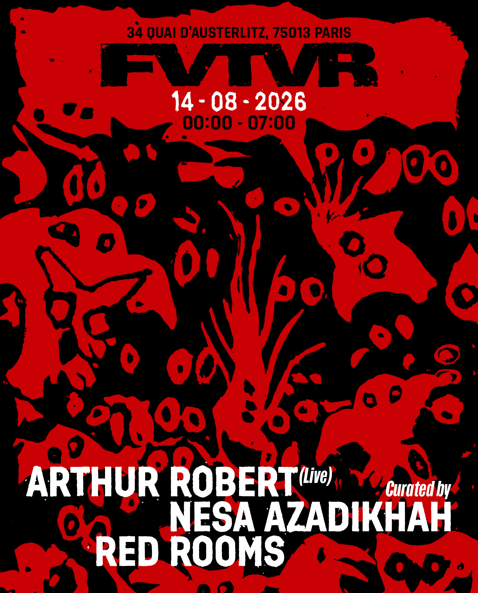Fvtvr Invites: Arthur Robert Live, Nesa Azadikhah, Red Rooms