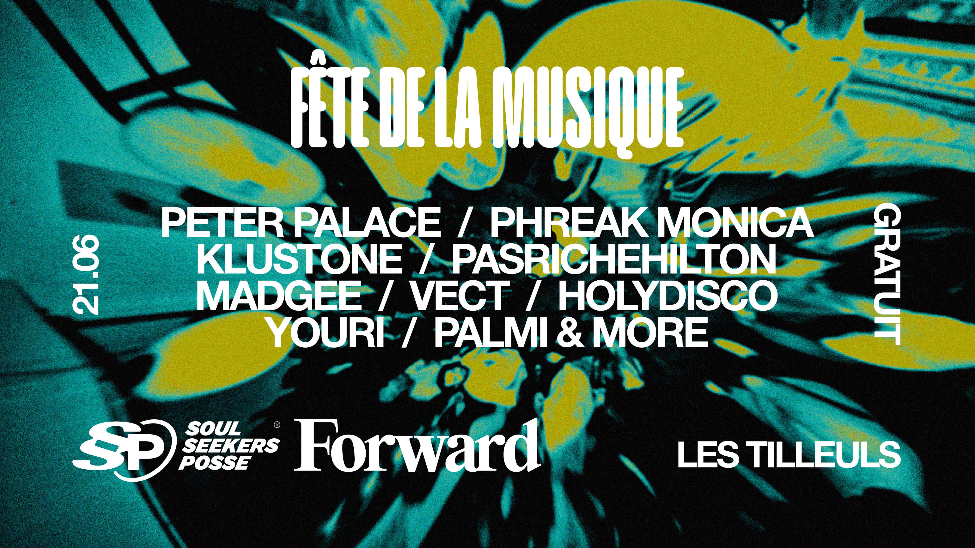 Fête De La Musique 2024 : Forward X Soul Seekers Posse