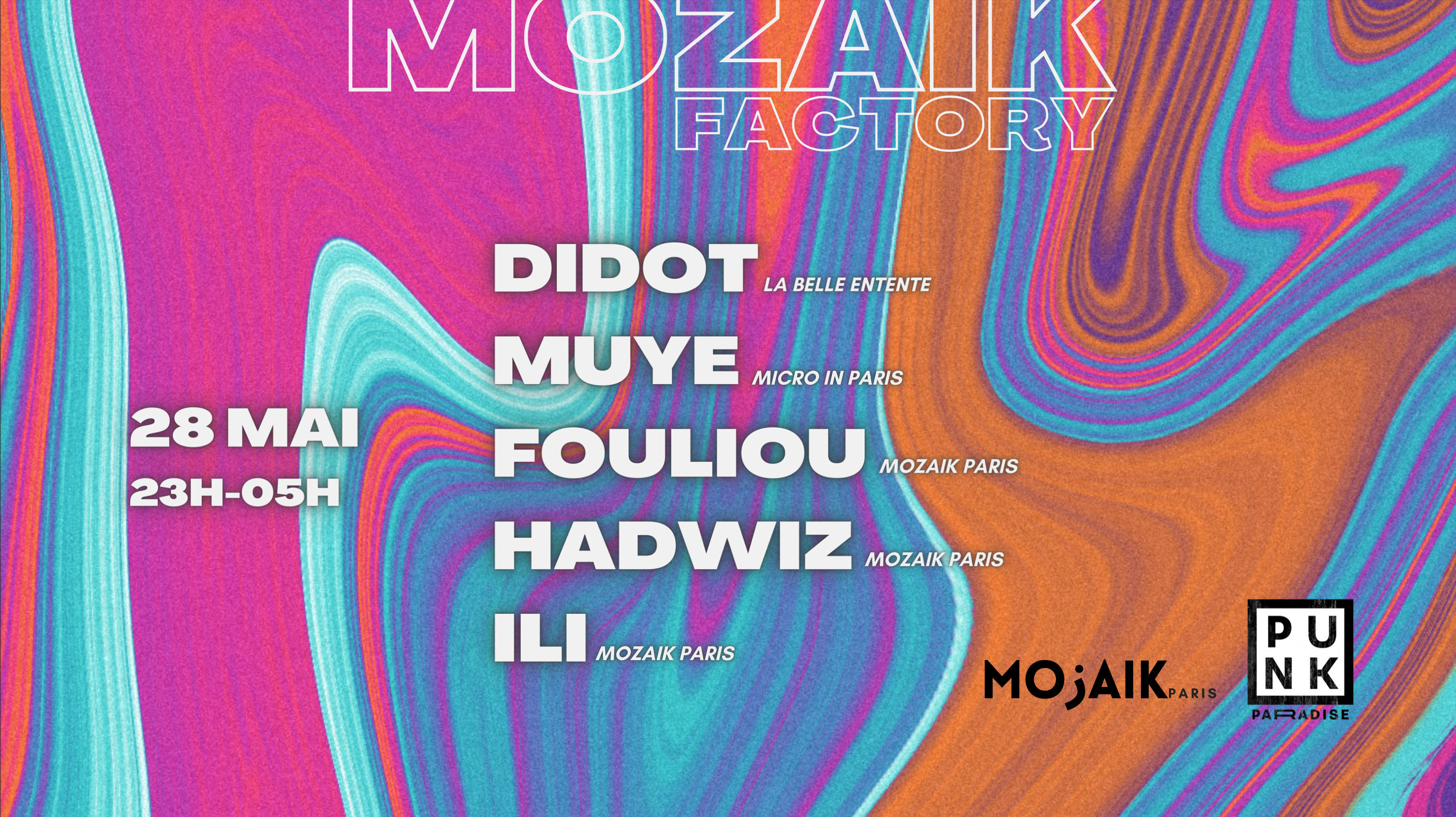 Mozaik Factory - Didot, Muye, Fouliou, Hadwiz, Ili