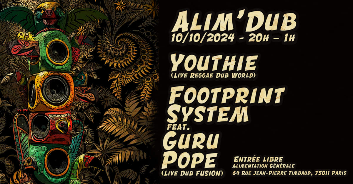 Alim'dub - Youthie, Footprint System Ft. Guru Pope