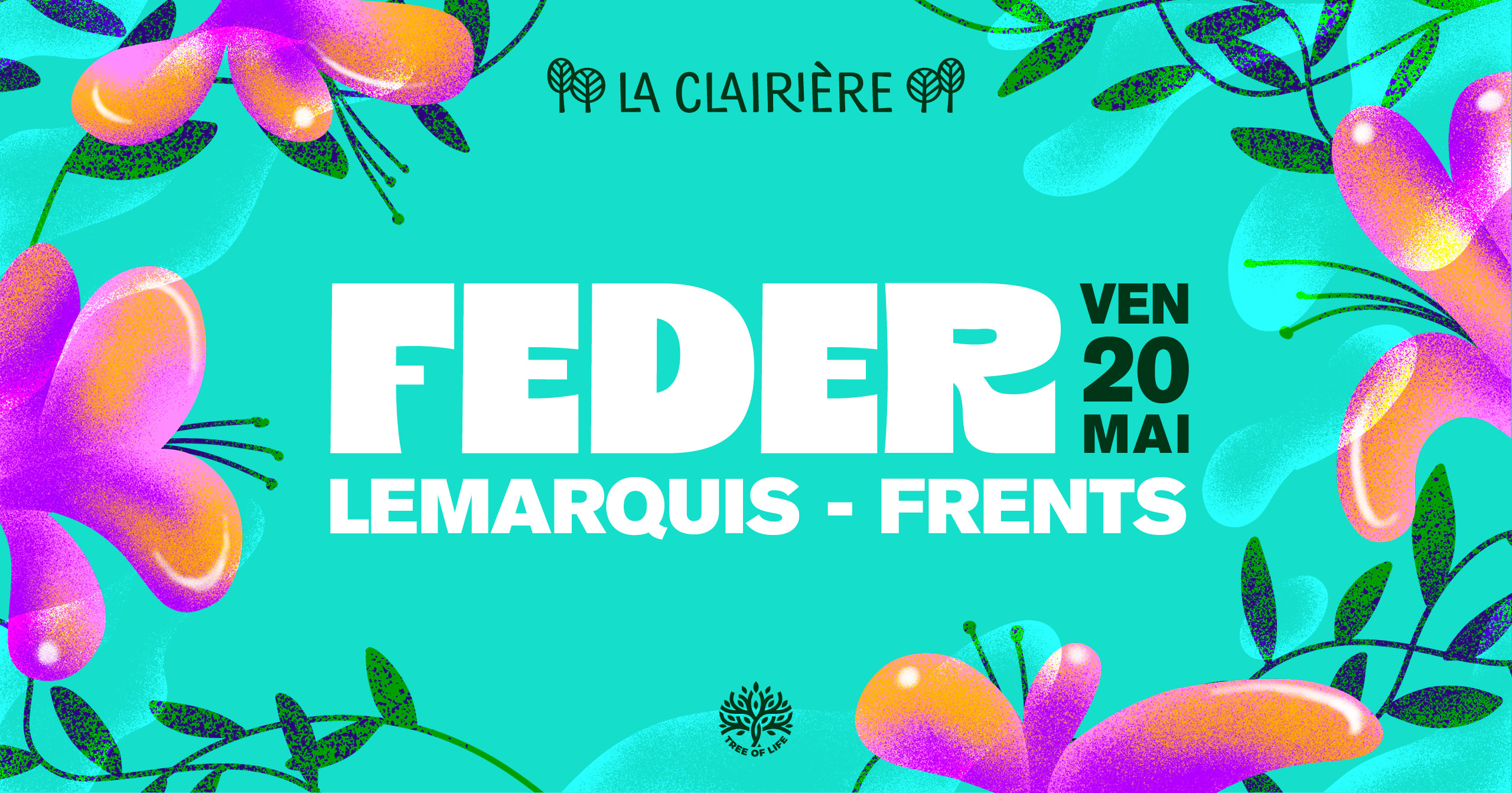 La Clairière : Feder, Lemarquis, Frents