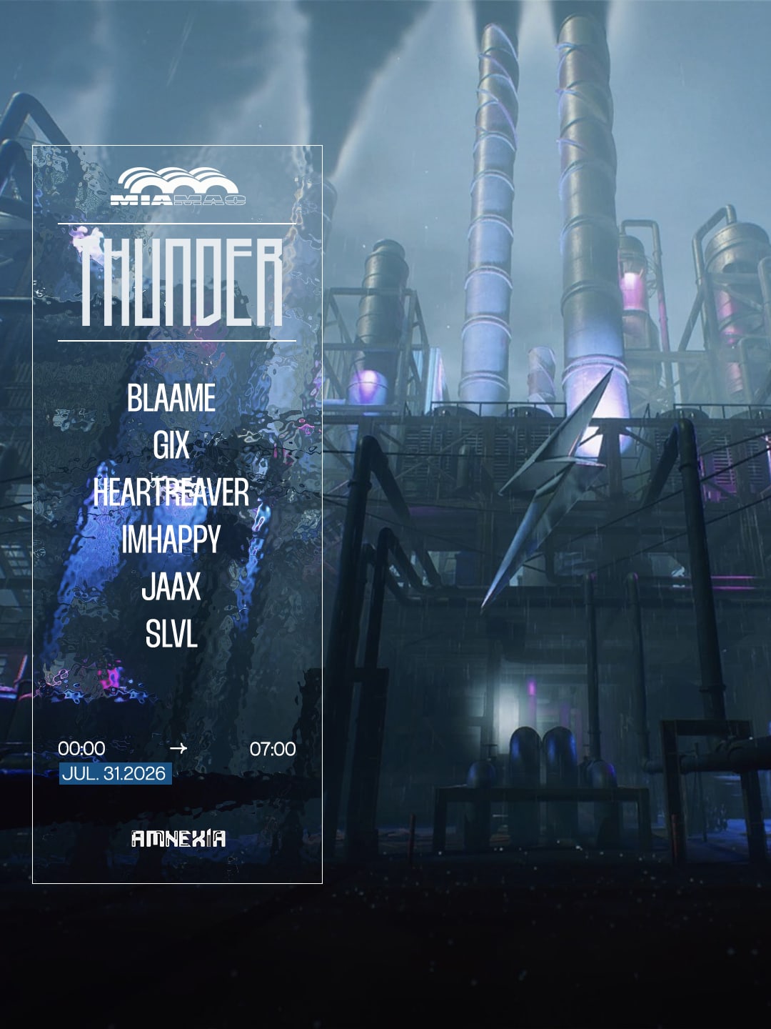 Thunder : Imhappy, Blaame, Slvl, Heartreaver & More