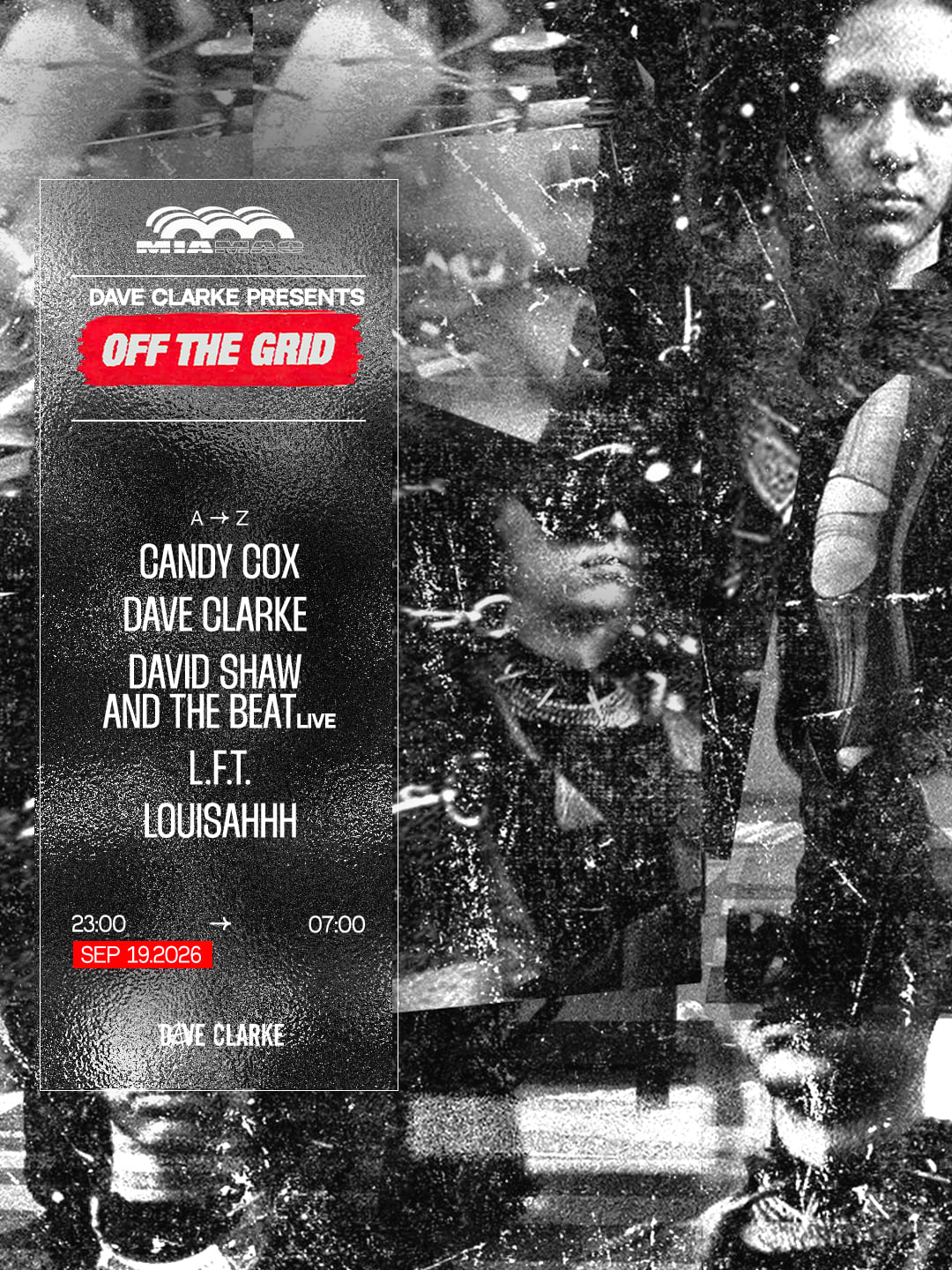 Off The Grid : Dave Clarke, Louisahhh, Candy Cox, L.F.T.