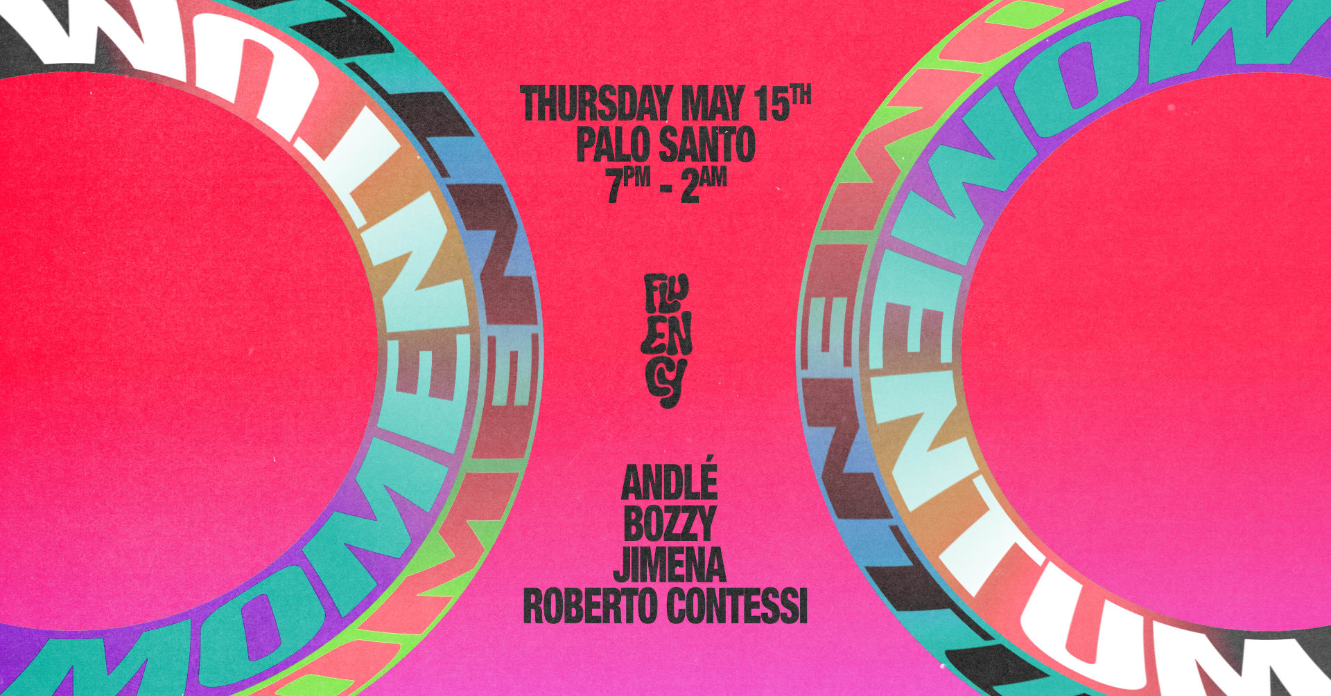 Fluency Presents: Momentum III At Palo Santo's Rooftop