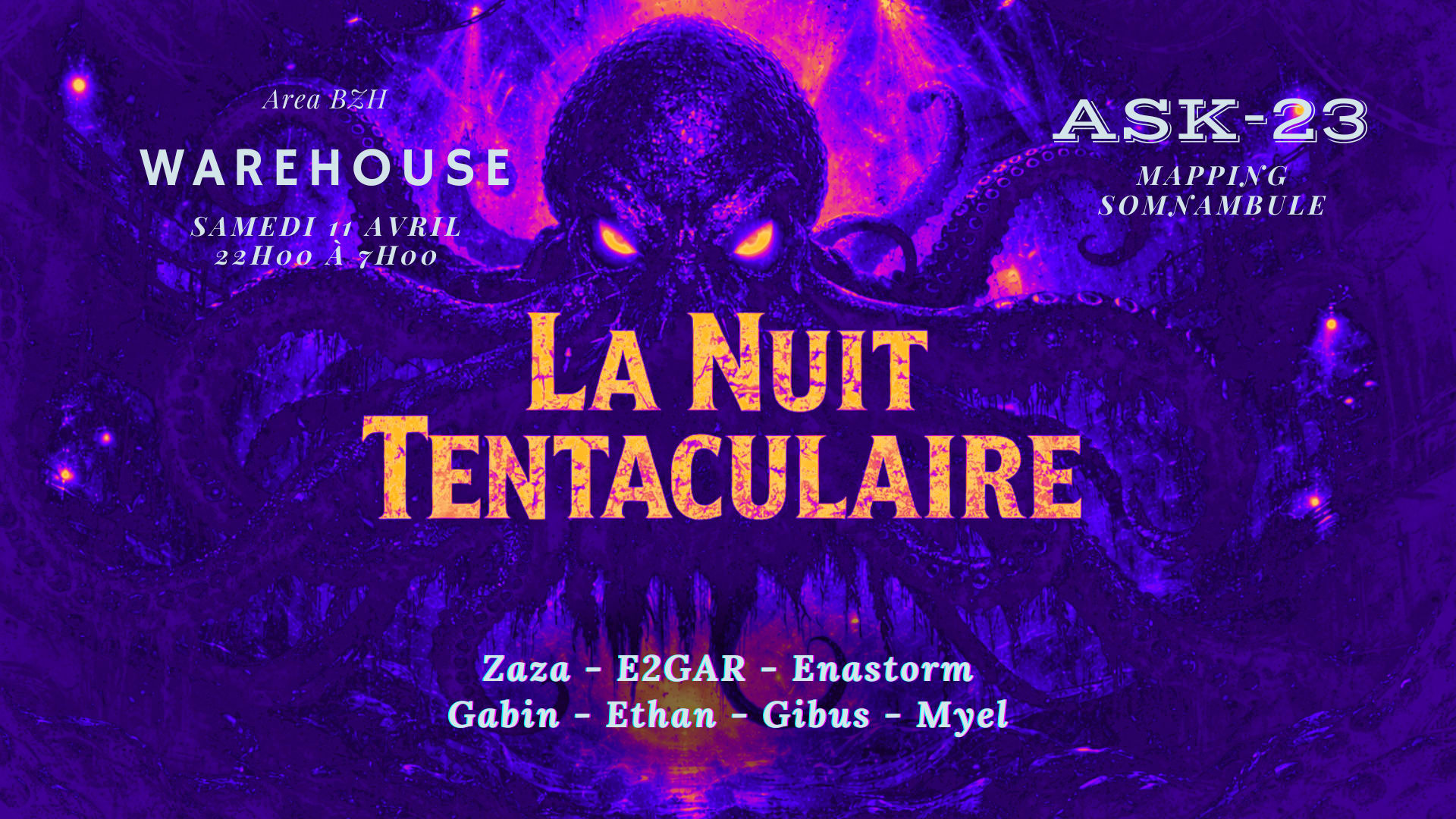 La Nuit Tentaculaire