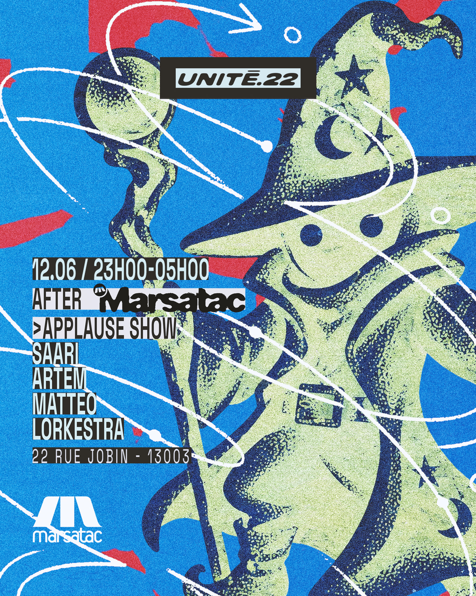 Unité.22 X After Marsatac : Applause Show