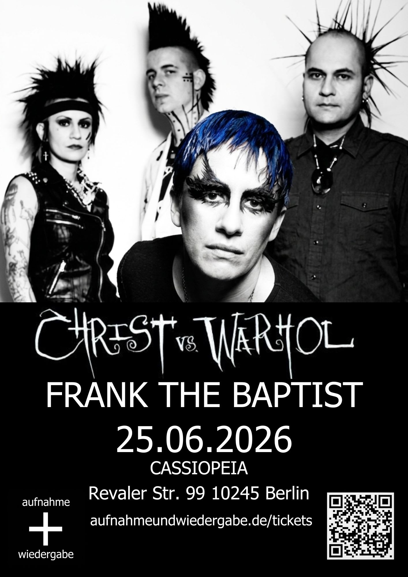 Christ Vs. Warhol + Frank The Baptist // Cassiopeia, Berlin
