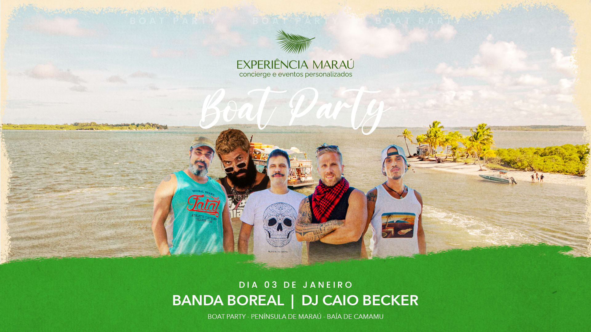 Experiência Maraú - Boat Party - Banda Boreal E Caio Becker