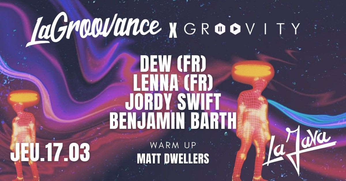  Lagroovance X Groovity : Lenna(Fr)-Benjamin Barth-Dew(Fr)-Jordy Swift