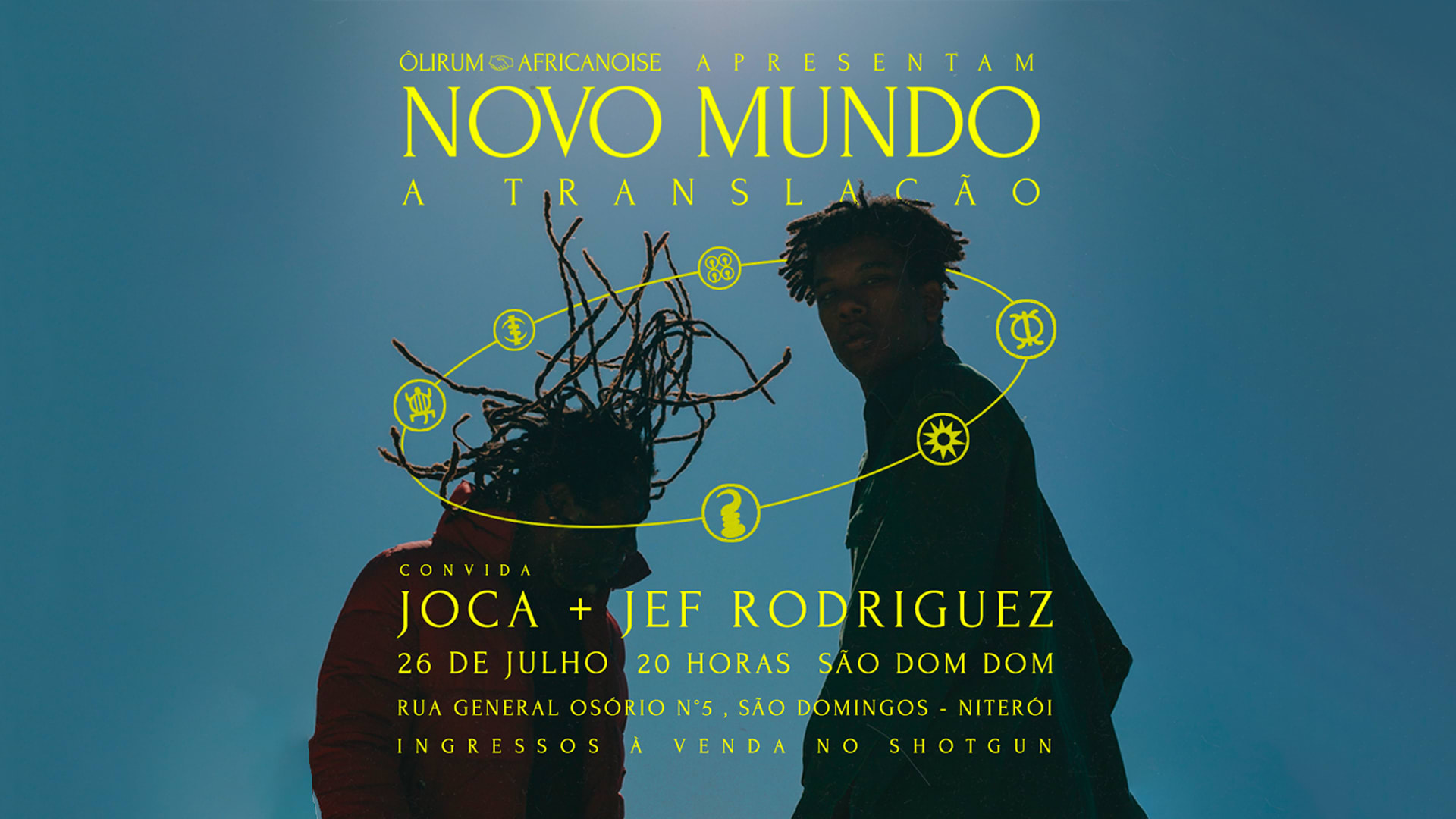 Novo Mundo/A Translação: Ôlirum & Africanoise @ São Dom Dom