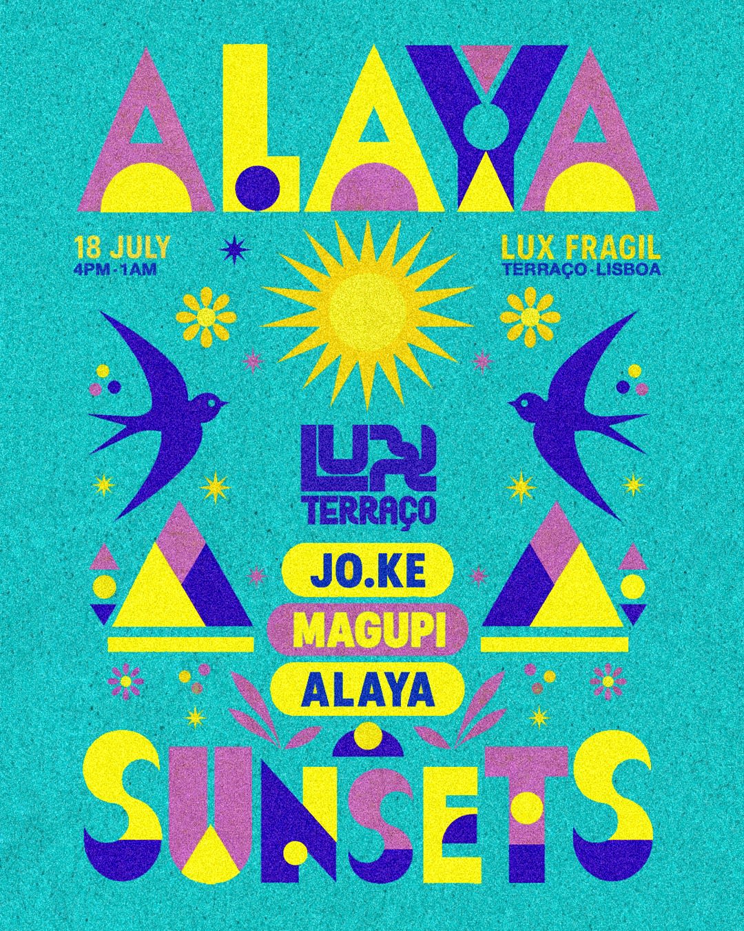 Alaya Sunsets @ Lux Terraço: Jo.Ke & Magupi