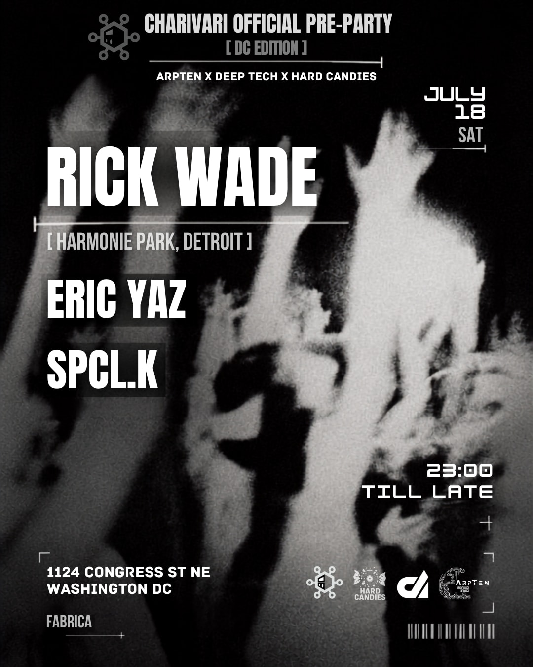 Arpten X Deep Tech X Hardcandies [Pre-Charivari]: Rick Wade
