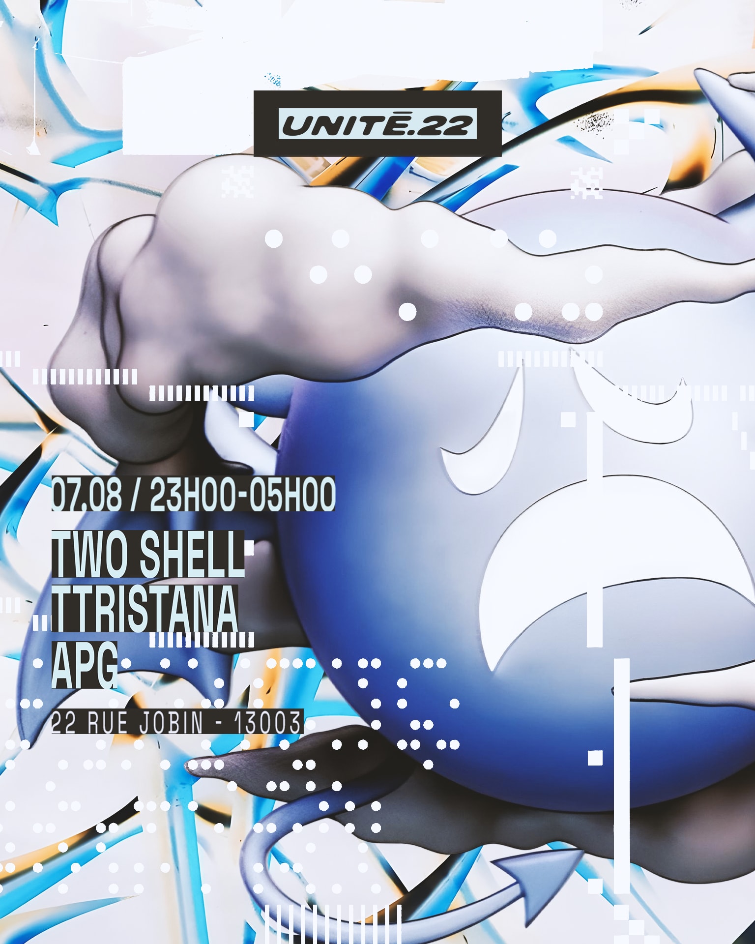 Unité.22 : Two Shell, Ttristana, Apg