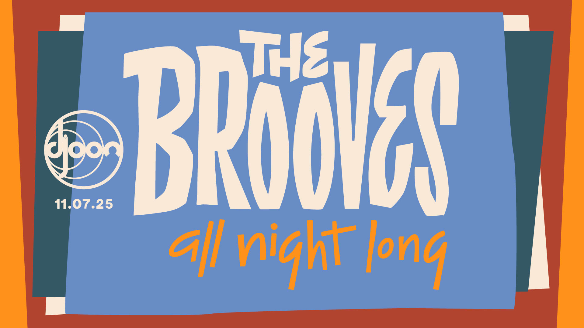The Brooves All Night Long