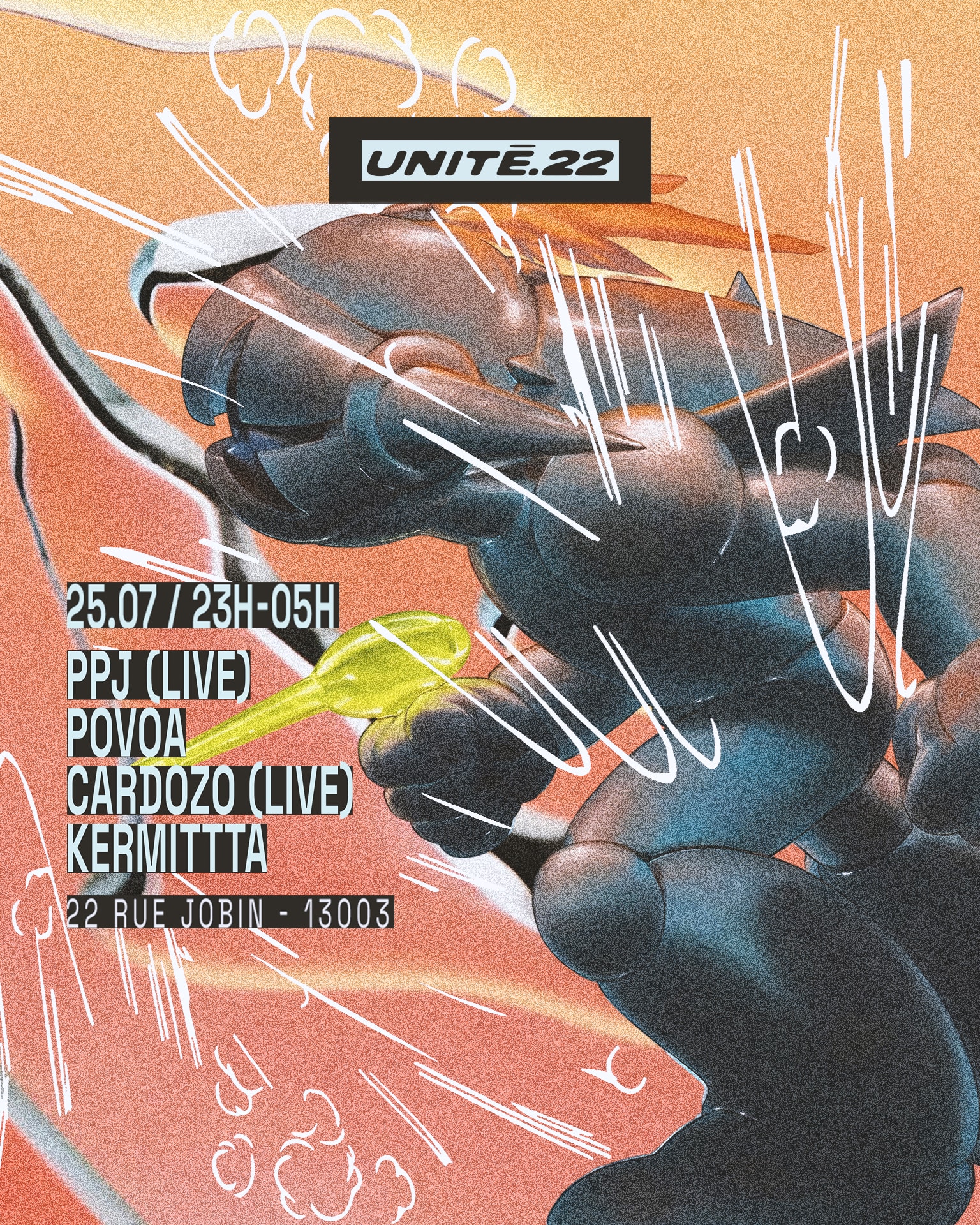 Unité.22 : Ppj (Live), Popova, Cardozo (Live), Kermittta