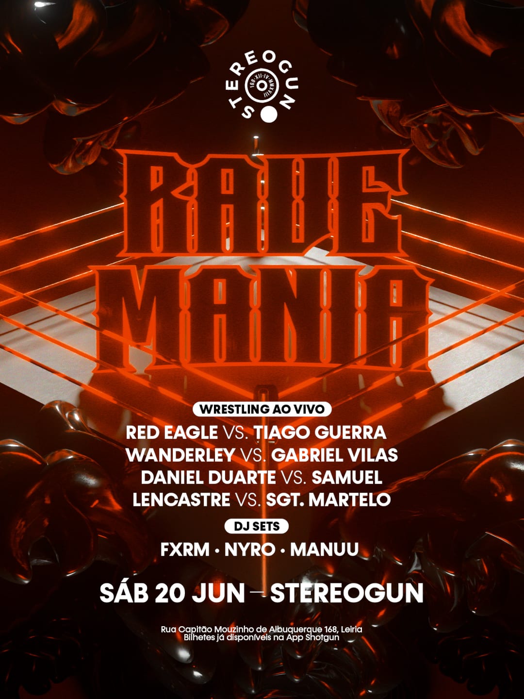 Ravemania: Wrestling Ao Vivo & Hardtechno Na Stereogun