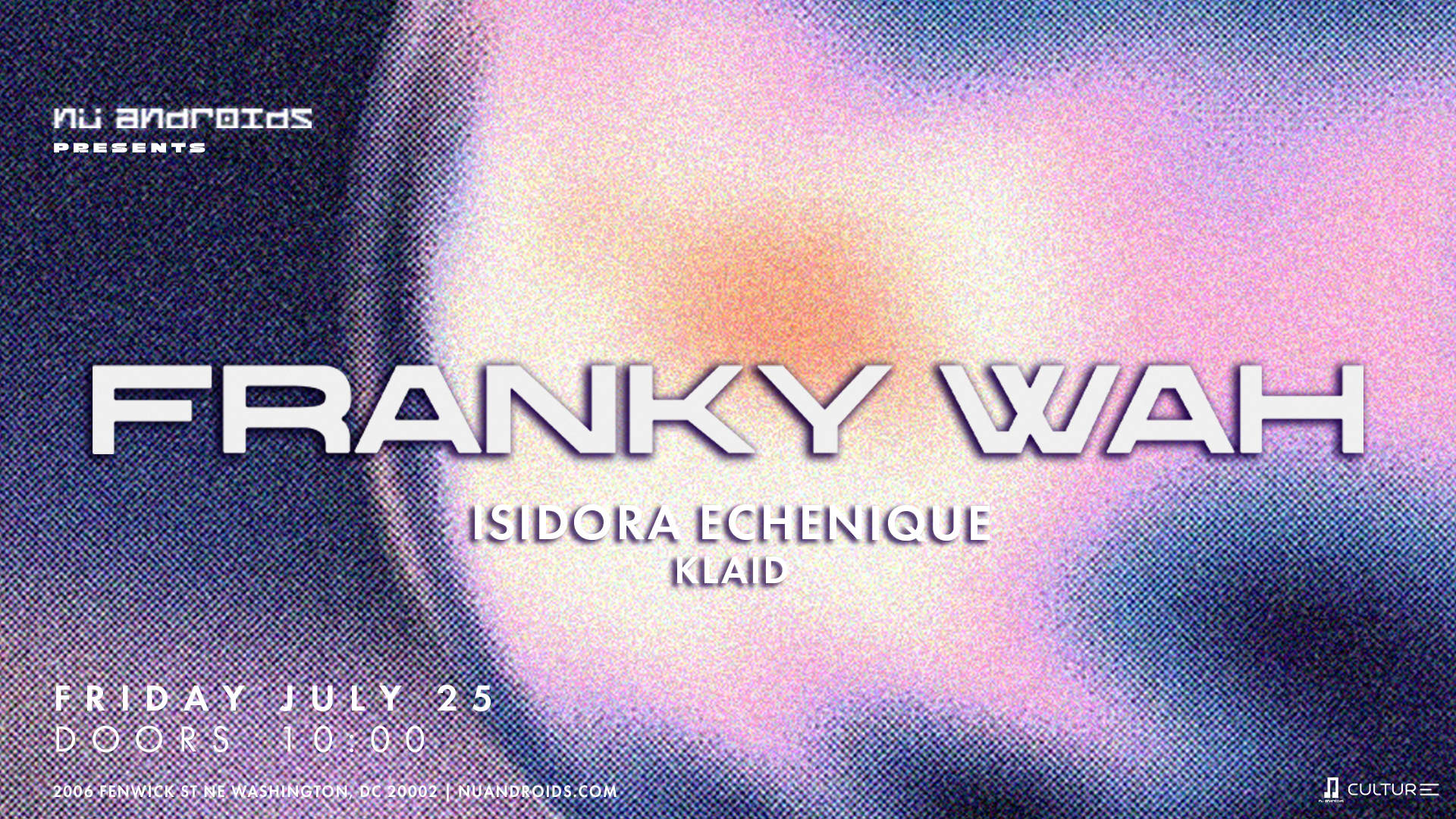 Nü Androids Presents: Franky Wah