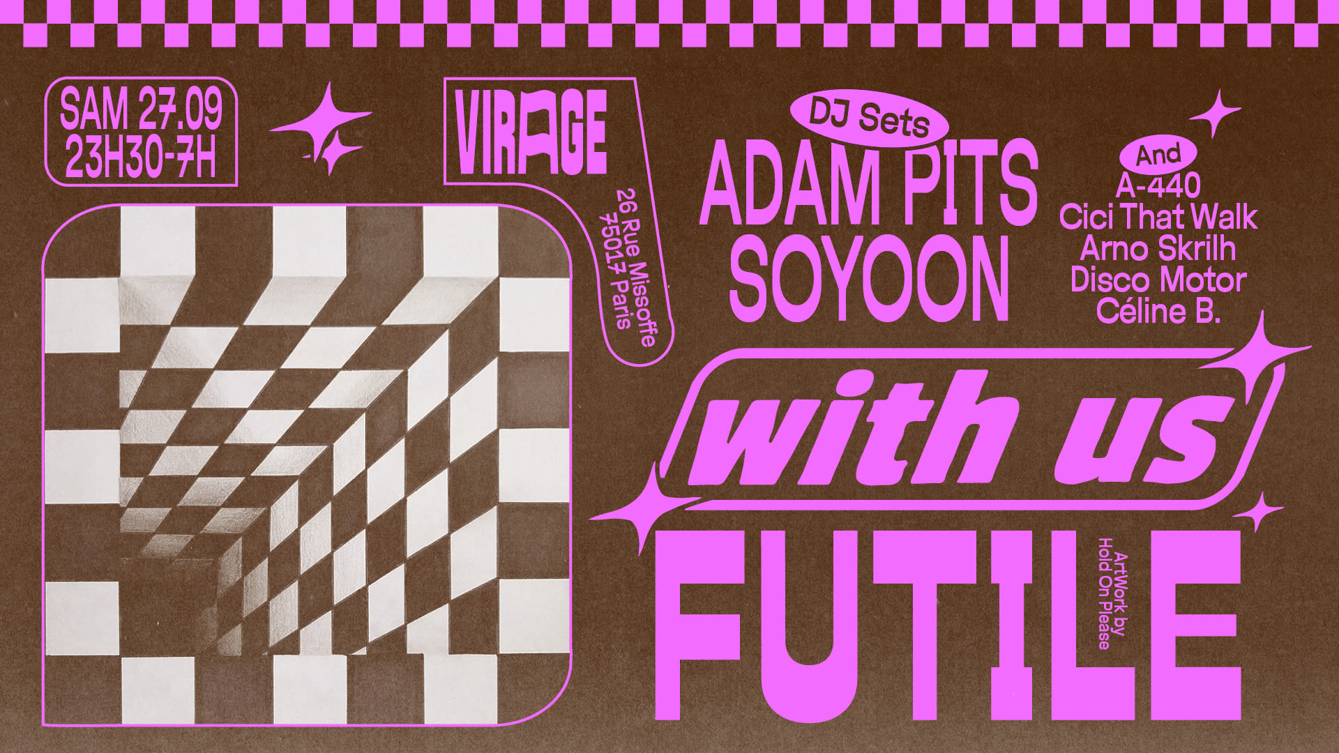 Xxl Futile X With Us : Adam Pits, Soyoon B2b Céline B & More