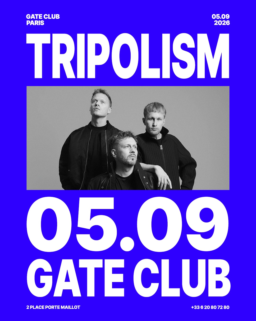 Tripolism At Gate Club Paris - Opening Weekend