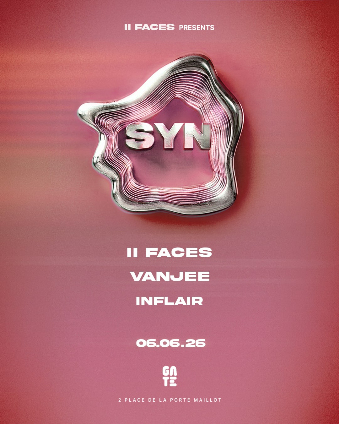 Syn: II Faces X Vanjee X Inflair At Gate Club Paris