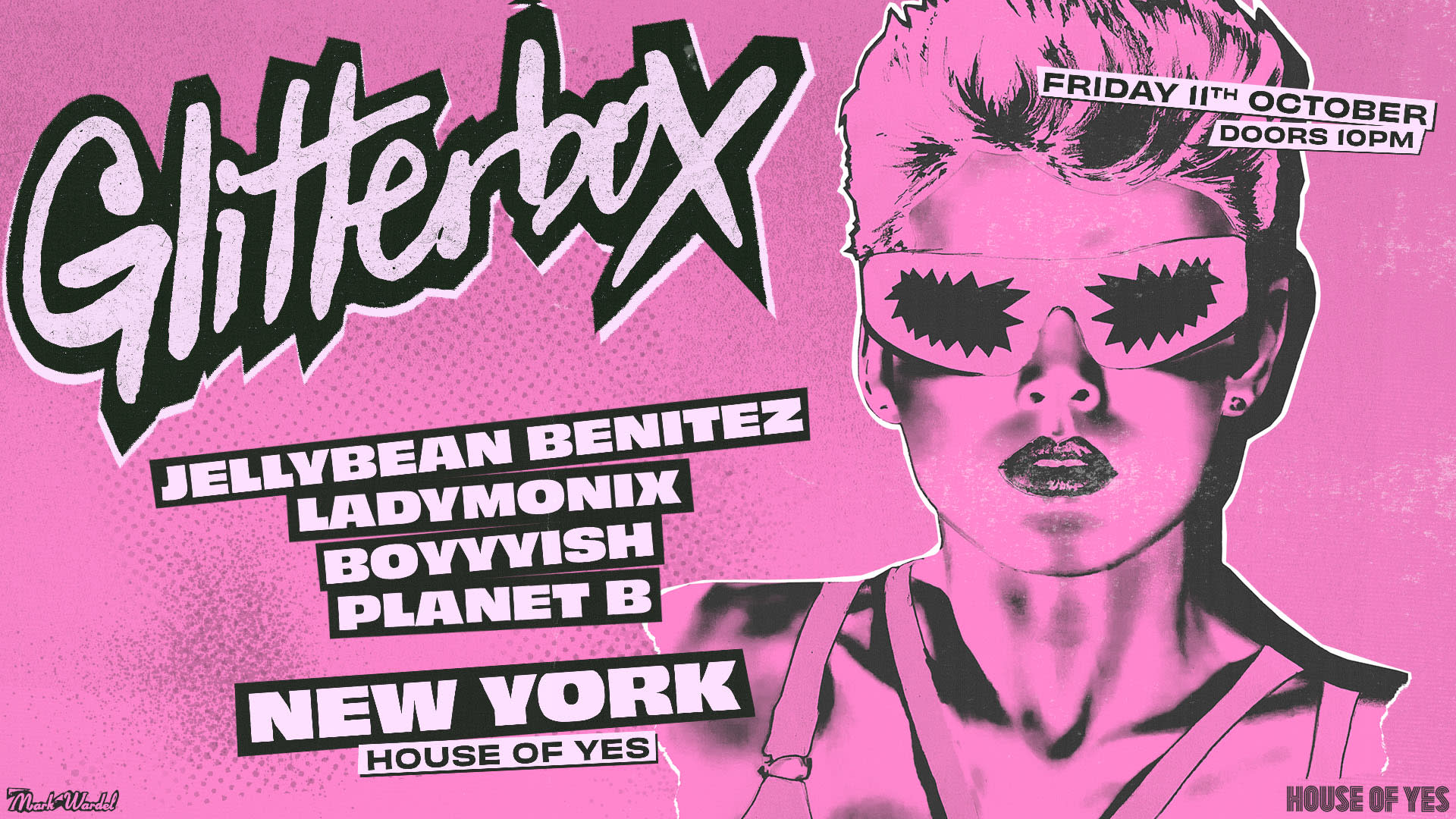 Glitterbox • Jellybean Benitez • Ladymonix • Boyyyish