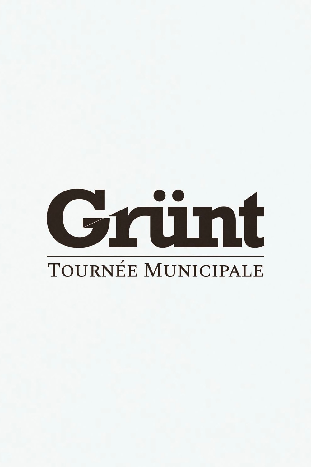 Grünt : Tournée Municipale