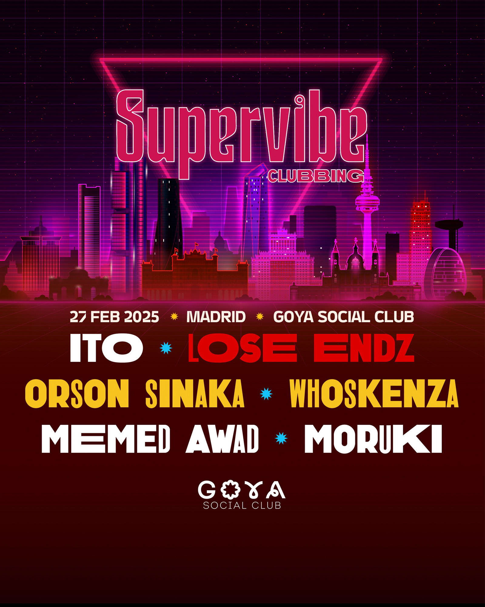 Supervibe Clubbing Invites Ito, Lose Endz And Osron Sinaka