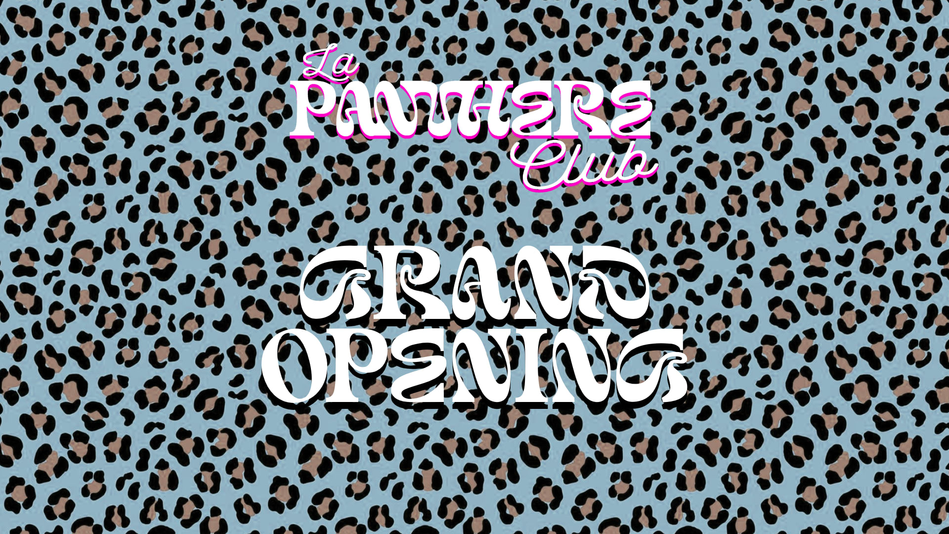 La Panthere Club Grand Opening