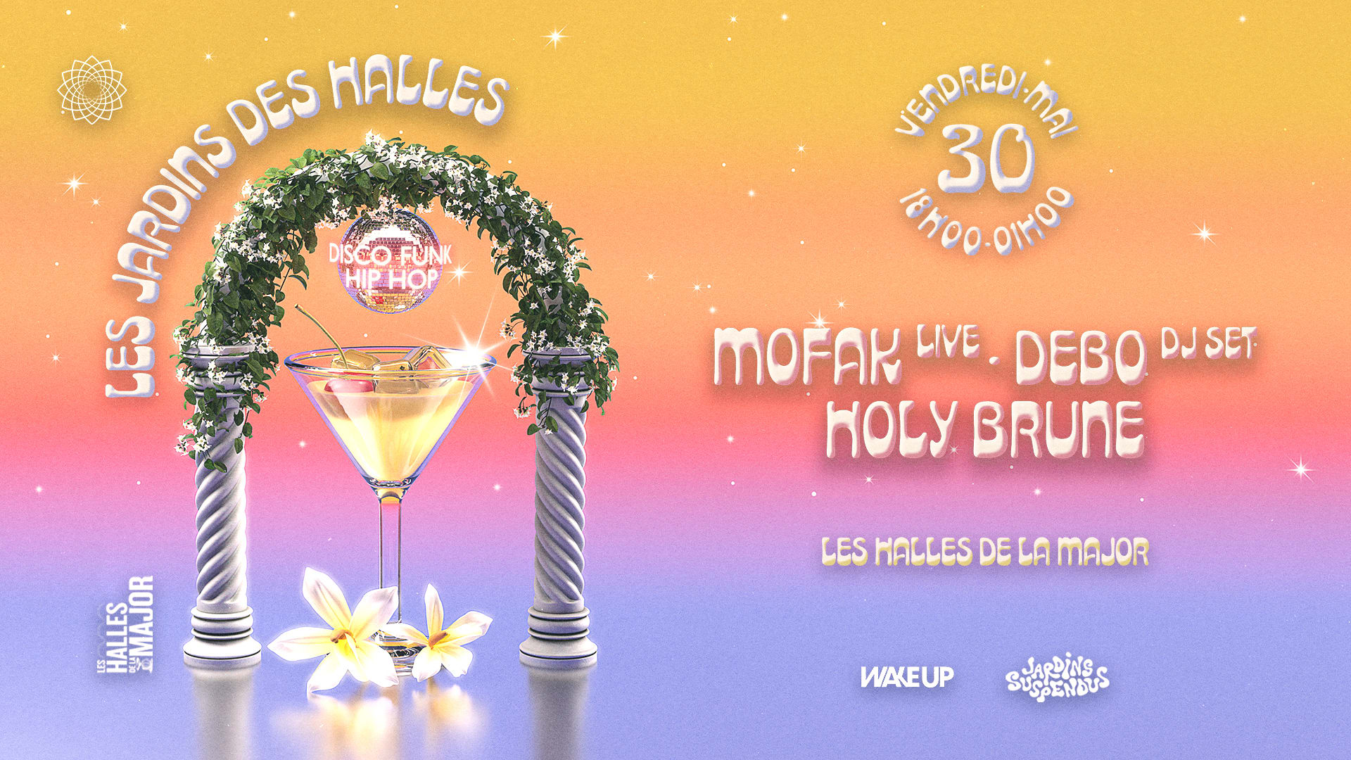 Jardins Des Halles : Mofak (Live) - Holy Brune - Dj Bedo